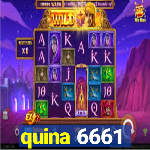 quina 6661